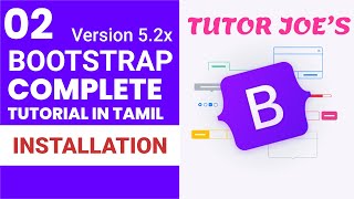 How to install Bootstrap 5 in Tamil  Tutor Joes [upl. by Duston]