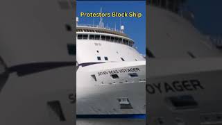 Protestors Block Ship [upl. by Annoyek]