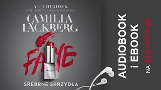 Srebrne skrzydła Camilla Läckberg Audiobook PL [upl. by Sabine]