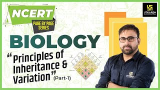 Principles of Inheritance and Variation  NCERT Page By Page  Biology  By Pratham Nahata Sir [upl. by Imuy770]