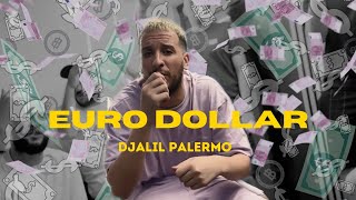 Djalil Palermo  Euro Dollar EP2 prod by Ahmed Kareb [upl. by Leno61]