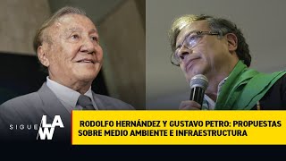 Rodolfo Hernández y Gustavo Petro propuestas sobre medio ambiente e infraestructura [upl. by Niak239]