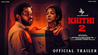 Kaithi Part 2  Official Trailer  Karthi  Rolex Suriya  Kamal Hassan  Fahadh Fassil  Lokesh [upl. by Vander849]