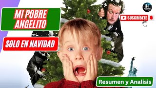 MI POBRE ANGELITO  SOLO EN NAVIDAD  RESUMEN Y REFLEXIÓN [upl. by Rufus]