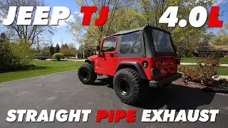 Jeep TJ Straight Pipe Exhaust 40L Revs [upl. by Eak]