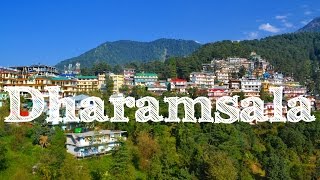 Tour Dharamsala  McLeod Ganj  India [upl. by Nomaj]