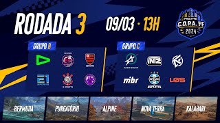 COPA FF 2024 AO VIVO  Rodada 3  FREE FIRE ESPORTS BRASIL [upl. by Idur44]