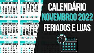 Feriados Novembro 2022  Calendário Lunar e Feriados de Novembro 2022 [upl. by Box]