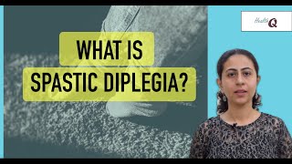 SPASTIC DIPLEGIA EXPLAINED IN DETAIL [upl. by Gayelord]