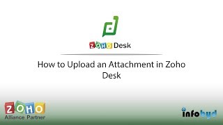 How to Upload an Attachment in Zoho Desk [upl. by Delora]