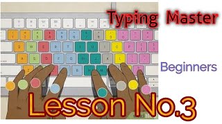 Typing Master Practice Lesson 3  Improve Your Typing Speed and Accuracy [upl. by Aitnauq150]