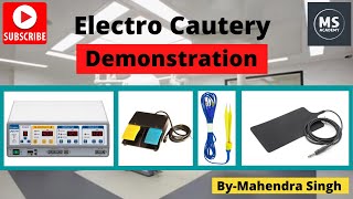 Surgical diathermy I Cautery Machine I Medical Equipment I Monopolar Bipolar Demonstration [upl. by Ardel513]