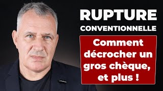 Rupture conventionnelle CDI  pièges et danger à éviter  3 Secrets pour bien négocier [upl. by Boone377]