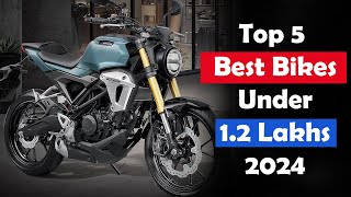 Best Bikes Under 12 Lakhs in India 2024 [upl. by Katushka1]