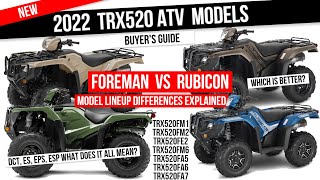 2022 Honda Foreman VS Rubicon 520 ATV Model Lineup Differences Explained  TRX520 4x4 Buyers Guide [upl. by Adnoek]