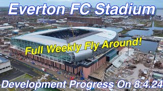 NEW Everton FC Stadium at Bramley Moore Dock A Full FlyAround [upl. by Suaeddaht]