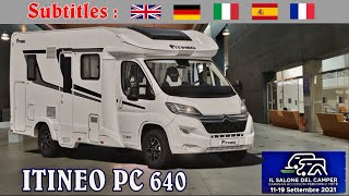 Low Profile Itineo PC640  Parma 2021  Salone del Camper 8 [upl. by Ablem721]