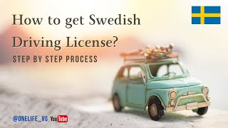 How to get Driving License in Sweden [upl. by Noram]