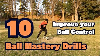 quot10 Ball Mastery Drillsquot  Improve your Ball Control in Football [upl. by Anaili268]