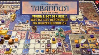 Tabannusi  Ein kurzer Überblick worum es in diesem Spiel wirklich geht und wo der Reiz liegt [upl. by Voccola]