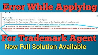 Error while applying for Trademark Agent as Practising CS or Advocate II Full Solution now available [upl. by Gavrilla]