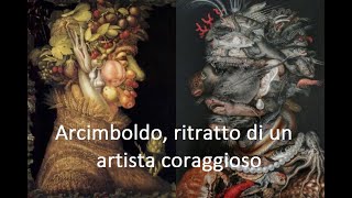 quotARCIMBOLDO ritratto di un artista coraggiosoquot Il primo docufilm su Giuseppe Arcimboldo ITA [upl. by Quincey]