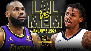 Los Angeles Lakers vs Memphis Grizzlies Full Game Highlights  January 5 2024  FreeDawkins [upl. by Onitnatsnoc]