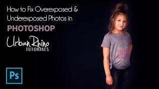 How to Fix Underexposed amp Overexposed Photos in Photoshop [upl. by Flan]