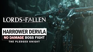 Harrower Dervla the Pledged Knight Boss Fight No Damage Lords of the Fallen [upl. by Padraig338]