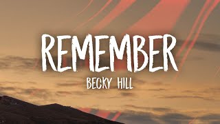 Becky Hill  Remember Acousticsped uptiktok remix Lyrics [upl. by Negah]