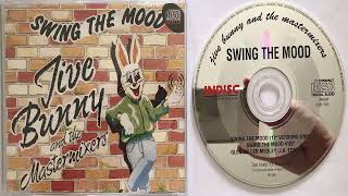 Jive Bunny And The Mastermixers Swing the mood 12 Version 1989 CD Maxi [upl. by Clint]