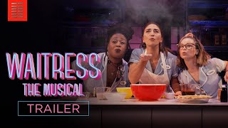 WAITRESS THE MUSICAL  Official Trailer  Bleecker Street [upl. by Noiram]