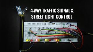 Arduino 4Way Traffic Signal amp Street Light Control 🚦🚗 🚛 🚲 [upl. by Allac]