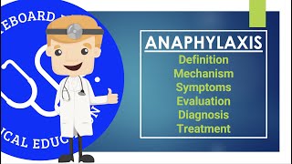 Anaphylaxis  Definition Mechanism Symptoms Evaluation Diagnosis Treatment [upl. by Oigolue]