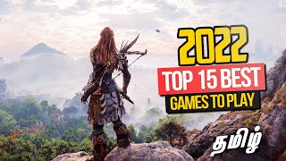 Top 15 Best 2022 Games தமிழ் PC PlayStation XBOX amp Switch [upl. by Louth]