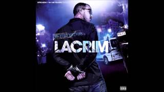 Lacrim  12  Imbattable Faites entrer Lacrim [upl. by Vada]