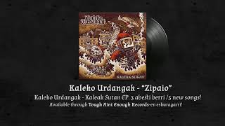 Kaleko Urdangak  Zipaio [upl. by Akimal]