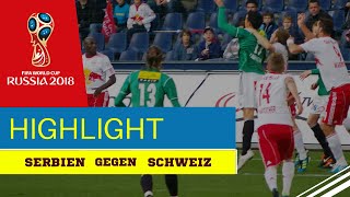 Serbien gegen Schweiz 12 FIFA Weltmeisterschaft 2018 Highlights HD [upl. by Lessig34]