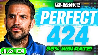 Fàbregas PERFECT 424 FM24 Tactic 96 Win Rate Best FM24 Tactics [upl. by Frederica803]