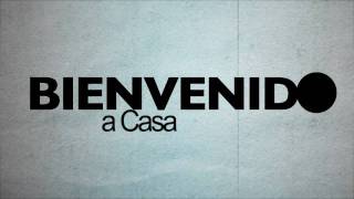 Bienvenido a casa Service Intro [upl. by Eardna]