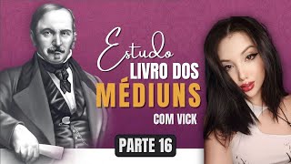 🔴 16  Curso Livro dos Médiuns  SISTEMAS parte 6 [upl. by Cony]