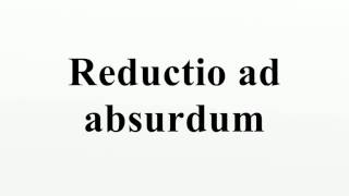 Reductio ad absurdum [upl. by Gertruda]