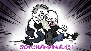 Botchamania 453 [upl. by Victoria]