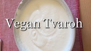 Vegan Tvaroh  RECEPT  HCLF Vegan [upl. by Feledy234]