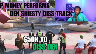 P Money Performs Den Shiesty Diss 50K Paid By Nancy Ree At The Legion Square  NOPIXEL GTA RP [upl. by Christine]