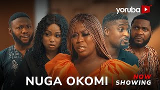 Nuga Oko MI  Yoruba Movie 2024 Drama Juliet Jatto Jide Awobona Jamiu Azeez Itunu Akinbayode [upl. by Nohcim]