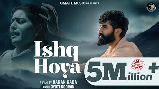 Ishq Hoya Jyoti Nooran  Arjit  New Punjabi Songs  New Sad Song  Romantic Love Song 2024 [upl. by Nadabas]