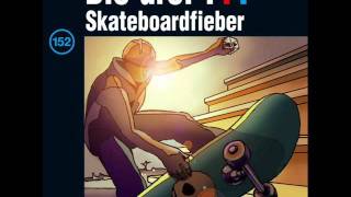 Die drei   Folge 152 Skateboardfieber [upl. by Clayson765]