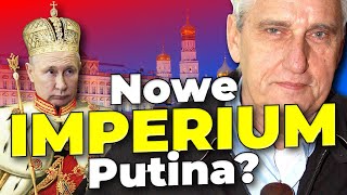 BOGUSŁAW WOŁOSZAŃSKI Putin BUDUJE nowe IMPERIUM Popełnia KLASYCZNY BŁĄD dyktatorów [upl. by Aaberg]