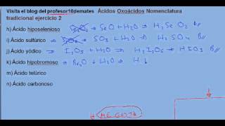 Formulación inorgánica 50 Ácidos Oxoácidos Nomenclatura tradicional ejercicio 2b [upl. by Nahsed]